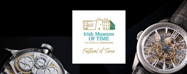 Announcing – Festival of Time in Waterford, Ireland
