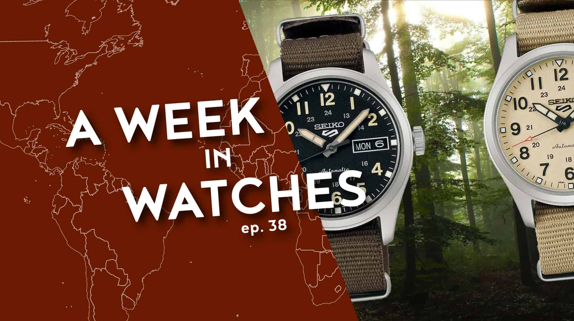 A Week in Watches Ep. 38: They’re Back! 36MM Seiko 5s and More