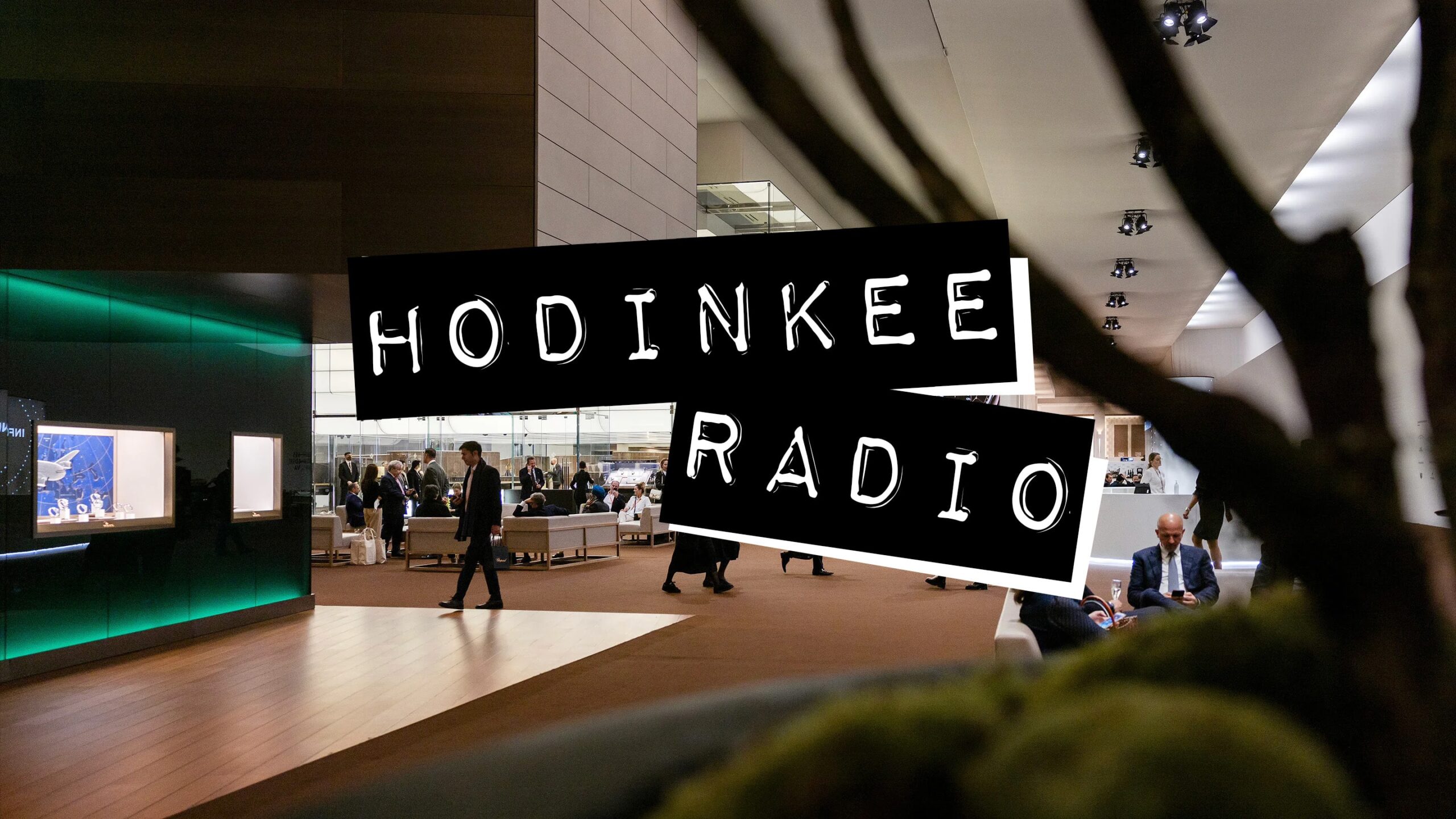 HODINKEE Radio: Daily Episodes From Watches & Wonders 2023