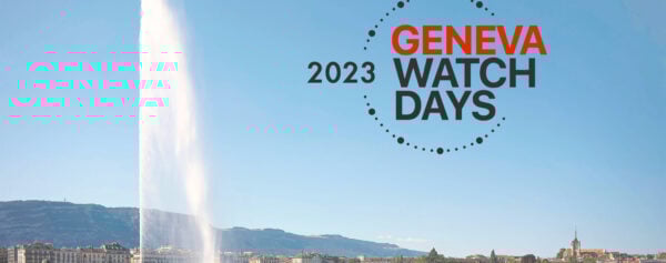 Industry News – Geneva Watch Days Return To Lakeshores In August 2023 With Nearly 40 Brands