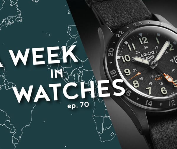 A Week in Watches Ep. 71: A Year in Watches 2023 – Rolex, Tudor, Seiko, and More!