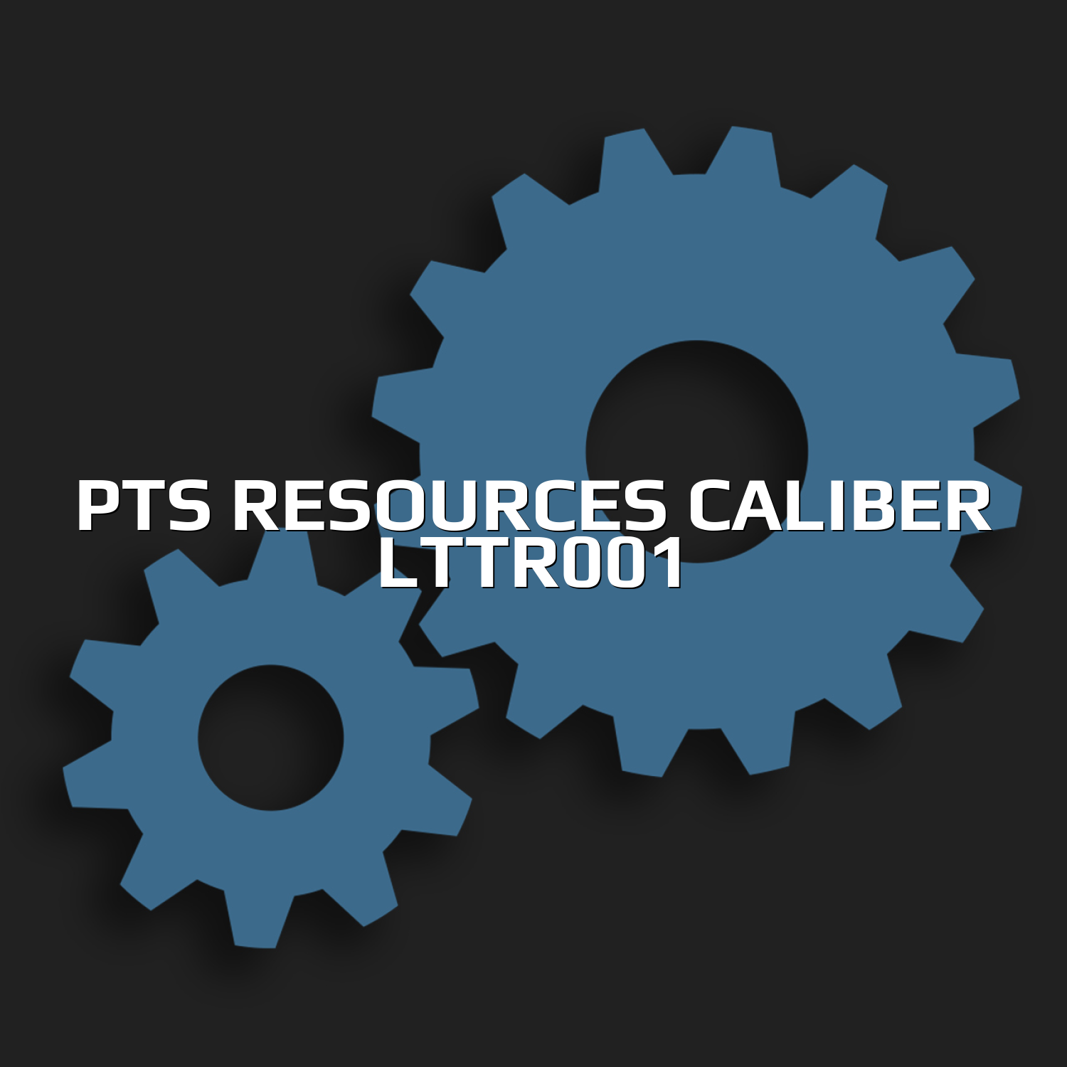 List of PTS Resources Calibers