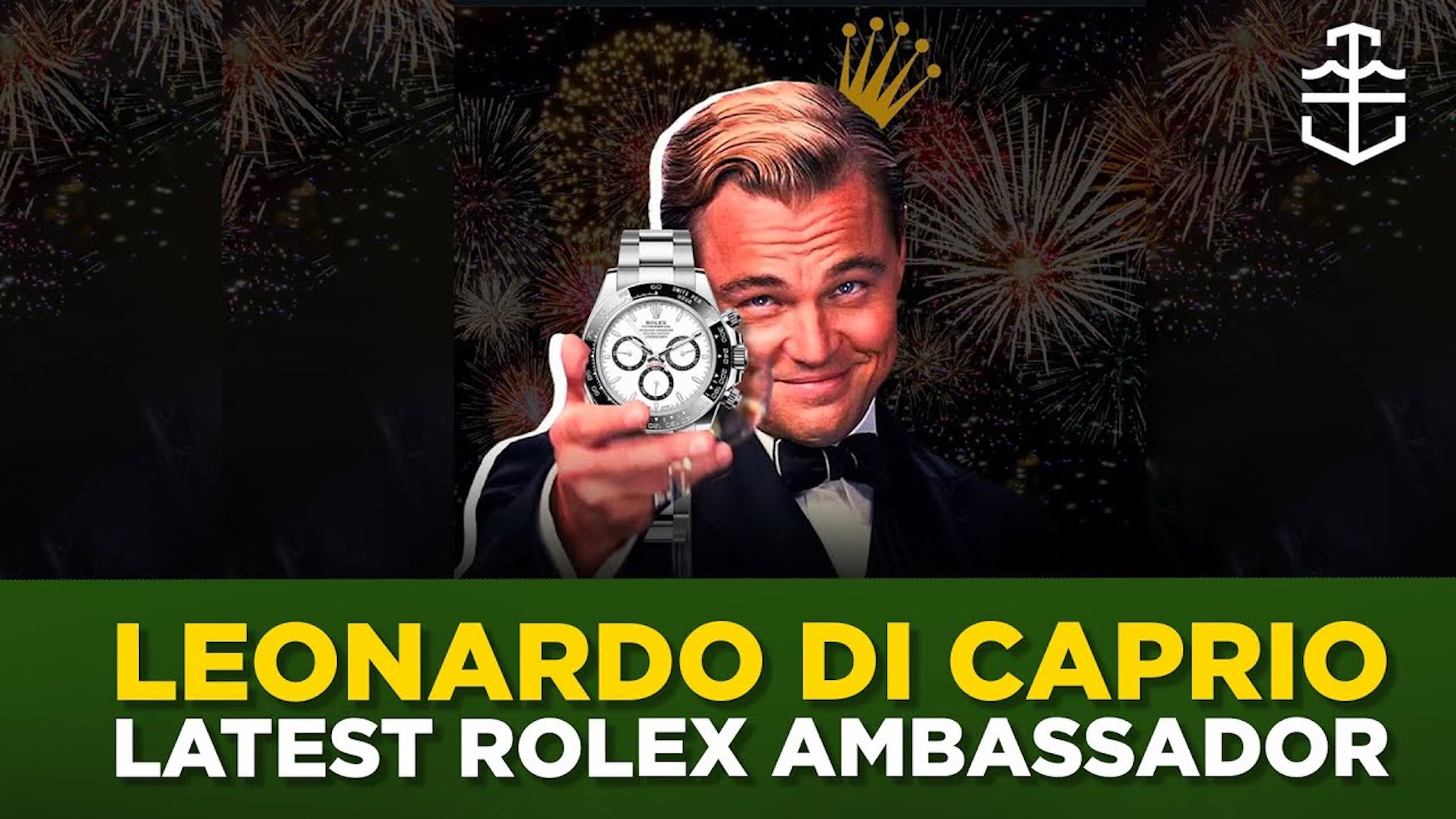 Leonardo DiCaprio is now a Rolex ambassador: Why this superficial news may be significant…