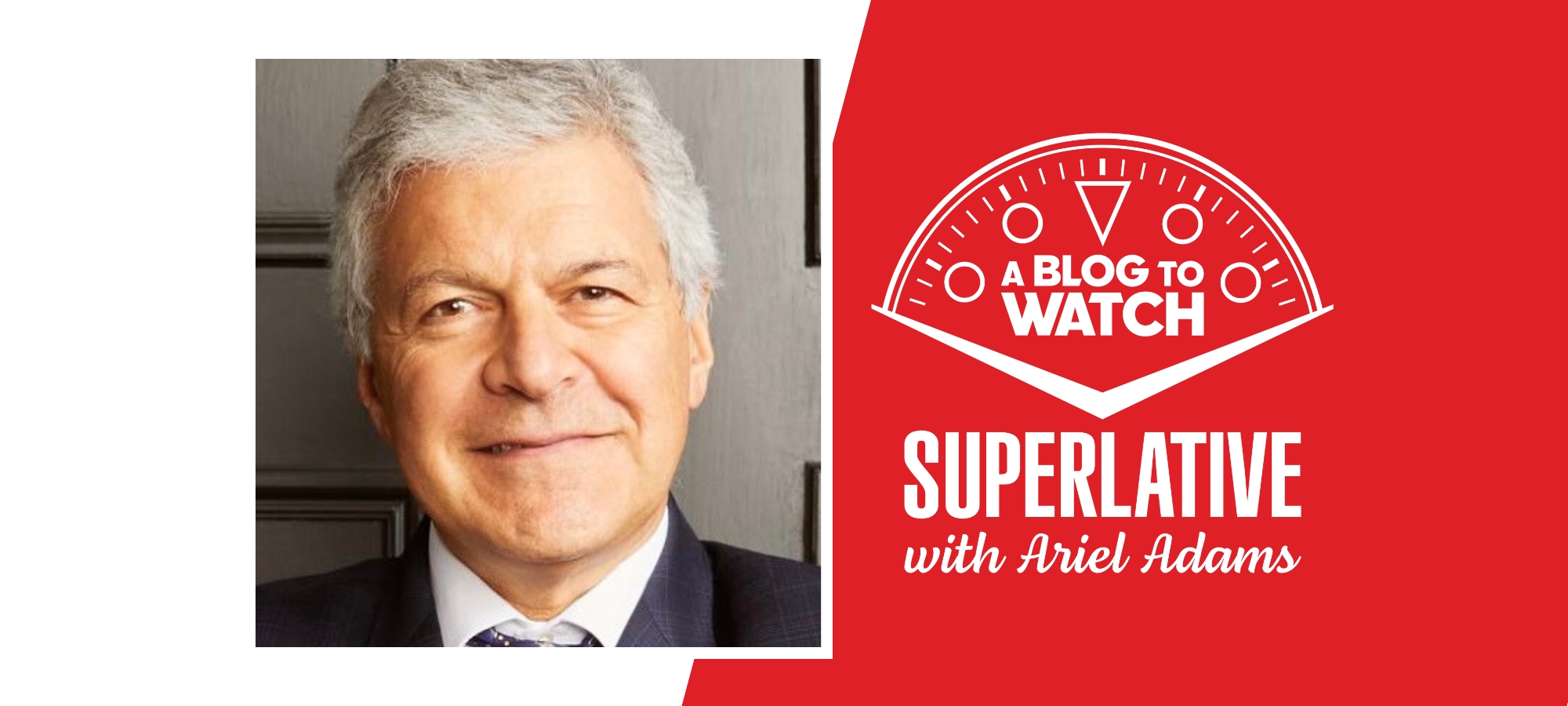 The SUPERLATIVE Podcast: Vartkess Knadjian And The Untold History Of British Watchmaking