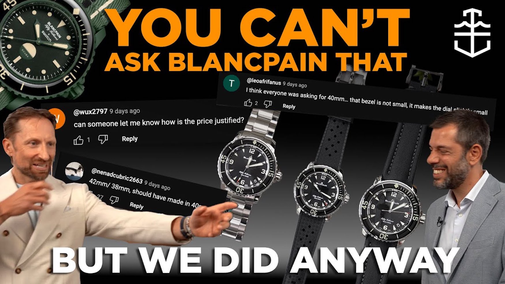We asked Blancpain if the Fifty Fathoms is priced too high, and all your other hard-hitting questions
