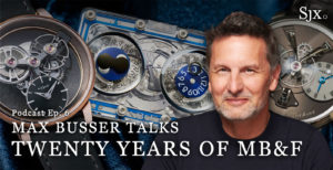 SJX Podcast: Max Büsser and 20 Years of MB&F