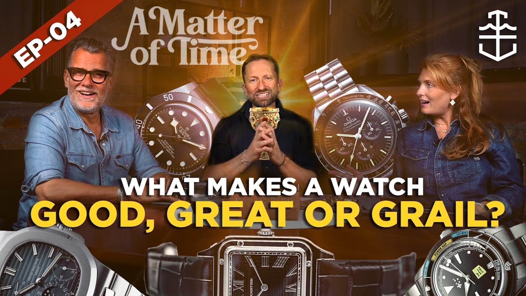 A Matter of Time Episode 04: What makes a watch GOOD, GREAT, or GRAIL?