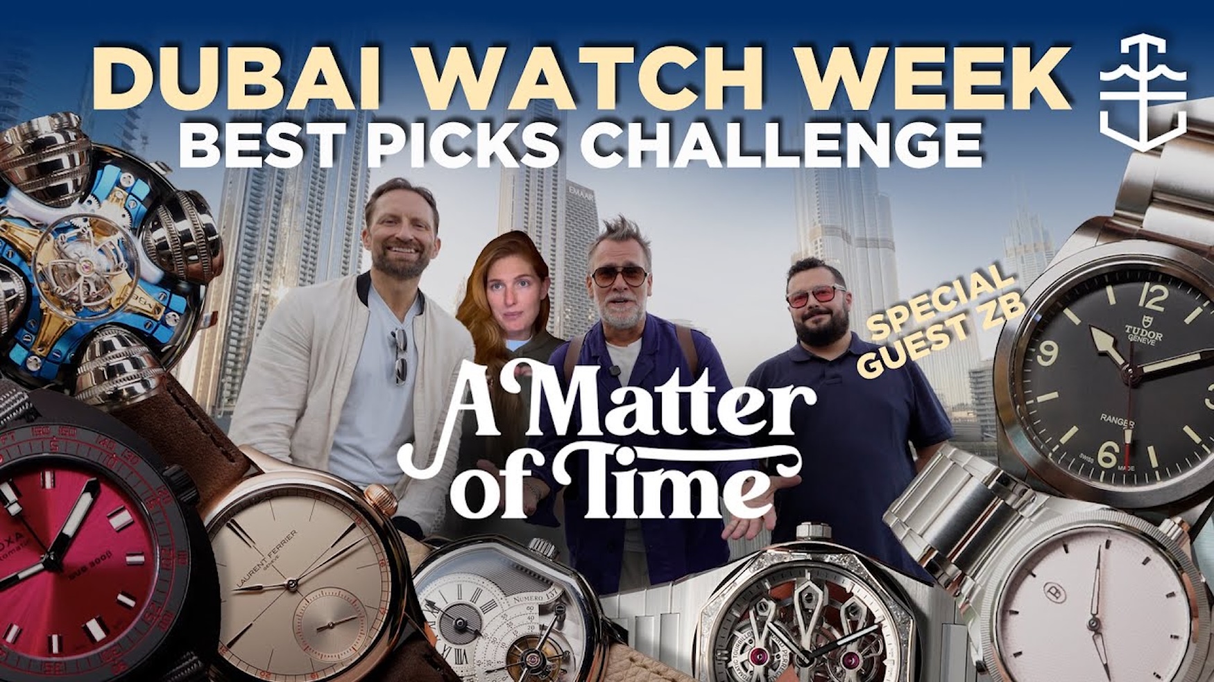 A Matter of Time EP 10: The best watches of Dubai Watch Week 2025 challenge