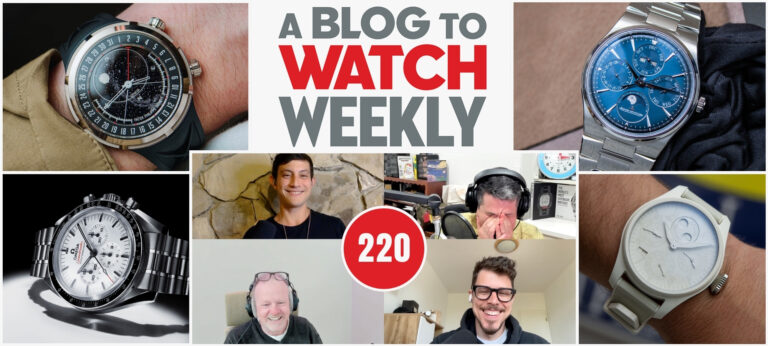 aBlogtoWatch Weekly Podcast #220: The Great Watch Price Debate, Glow-In-The-Dark IWC, And Windup Weekend Chaos
