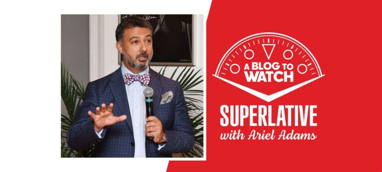 The SUPERLATIVE Podcast: Ahmad Shahriar On Why Watch Brands Need People, Passion, And Autonomy